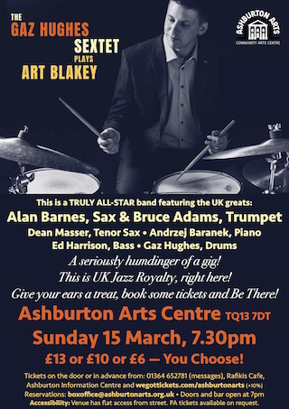 Gaz Hughes Sextet: Art Blakey tribute