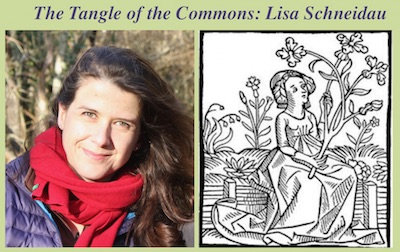 Lisa Schneidau: The Tangle of the Commons