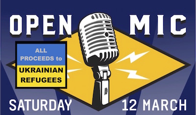 Open Mic Night – Ukraine Refugee Benefit