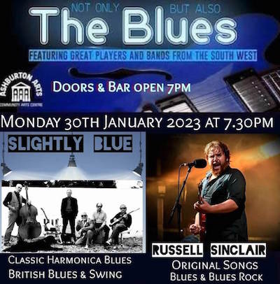 Not Only But Also The Blues: Slightly Blue / Russell Sinclair and the Smokin' Locos