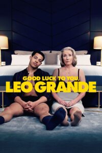 Poster image of Good Luck to You, Leo Grande
